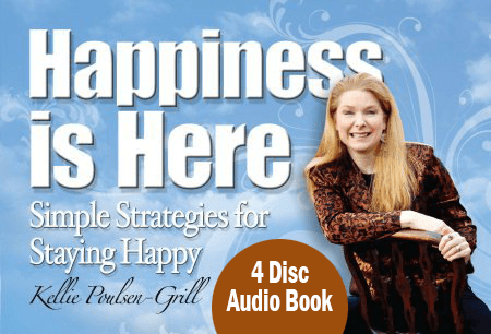 Happiness Is Here - Simple Strategies for Staying Happy